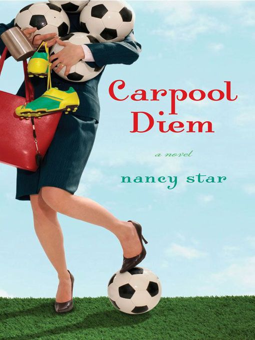 Title details for Carpool Diem by Nancy Star - Available